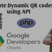 How To Make Dynamic QR Codes Using Google Chart API In PHP