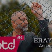 Eray Tan Acılardayım
