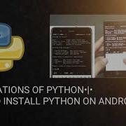 How To Install Python On Android Applications Of Python Programming Language