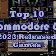 Top 10 Commodore 64 2023 Released Games