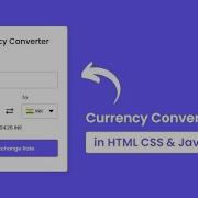 How To Create Currency Converter Using Html