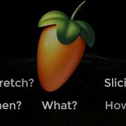 FL Studio Timestretch Slicing Part 2 Slicing