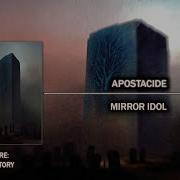 Minatory Apostacide Mirror Idol