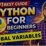 33 Глобальные переменные в Python Уроки Python для начинающих