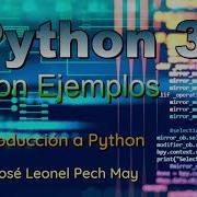1 Curso De Python 3 Con Ejemplos Introducción