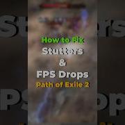 How To Fix Stutters FPS Drops In Path Of Exile 2 Shorts