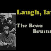 Laugh Laugh The Beau Brummels