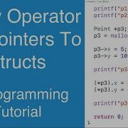 Arrow Operator For Pointers To Structs C Programming Tutorial