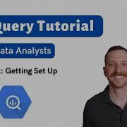 Учебное пособие по BigQuery для начинающих часть 2 из 14 Начало работы