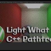 LightWhat Pathtracer Demo