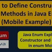 How To Define Constructors And Methods In Java Enum Mobile Example Java Enum Enum In Java
