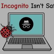 Why Incognito Mode Isn T Truly Private