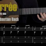 Bourrèe Bach Guitar Tutorial With Free TAB