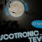 Discotronic Meets Tevin To The Moon And Back Radio Mix Edit