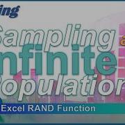 Sampling From An INFINITE Population RAND Function 11 3