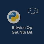 Bitwise Op Get Nth Bit In Python