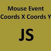 Mouse Event 1 События мыши координаты X Y