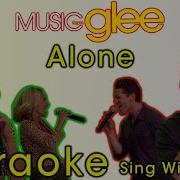 Alone Glee Karaoke Version Sing With April