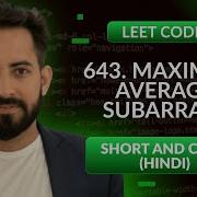 Leetcode 643 Maximum Average Subarray I Hindi Python Leetcode 1 Optimized Way