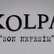 Son Nefesim Kolpa