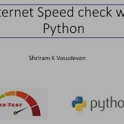 Internet Speed Test With Python
