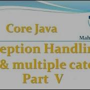 Core Java 68 Exception Handling Try Multiple Catch Part 5