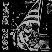Coke Bust Confined Full Album