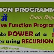 Program To Calculate Power Of A Number Using Recursion In Python Recursion Power Function Example