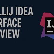 Java 02 IntelliJ IDEA Interface Overview