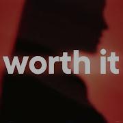 Fifth Harmony Worth It Slowed Reverb Ft Kid Ink