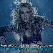 Britney Spears Stronger Lyrics Español Video Oficial