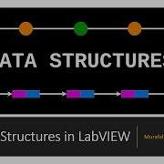 Data Types And Their Structure In LabVIEW Play 1 5x