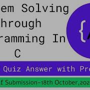 Nptel Problem Solving Through Programming In C Week 12 Quiz Assignment With Proof Of Each Answer