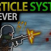 Persistent Particle System Blood Shells Dirt Footprints