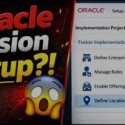 Oracle Fusion Setup Maintenance Complete Hands On Guide