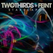 TwoThirds Feint Starscapes Feat Veela Forth DnBR Clip