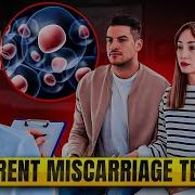 Recurrent Miscarriage 2024 Which Tests Should You Have And Not Have