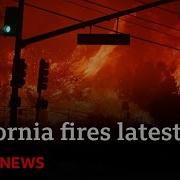 California Wildfires Latest 50 000 Flee As Blaze Spreads With Zero Containment BBC News