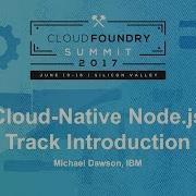 Cloud Native Node Js Track Introduction