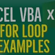 Excel VBA Tutorial For Beginners 40 For Loop Applications For Loop Examples