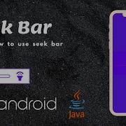 SeekBar Tutorial How To Use SeekBar In Android