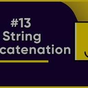 13 Как объединять строки в JavaScript Полное руководство по JavaScript