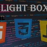 Create A Simple Light Box HTML CSS JS