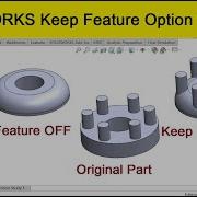 Solidworks Fillet With Keep Feature Option