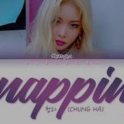 청하 CHUNGHA Snapping Color Coded Lyrics Eng Rom Han 가사