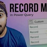 Волшебство работы с записями в Power Query