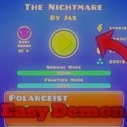 The Nightmare By Jax Easy Demon 100 Complete Not Coins Geometry Dash