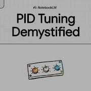 PID Tuning Demystified PID Controller Tuning Explained Manual Tuning Ziegler Nichols Methods