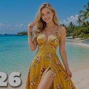 Tropical Summer Music Mix 2026 Relaxing Deep House Chill Beach Vibes In 4K UHD XDeep Music