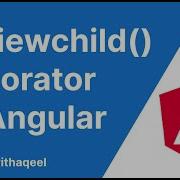 Angular Tutorial Viewchild Decorator